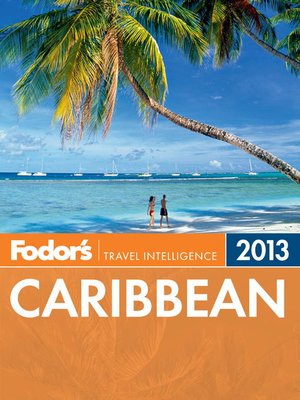 Fodor's Caribbean 2013 - ebook